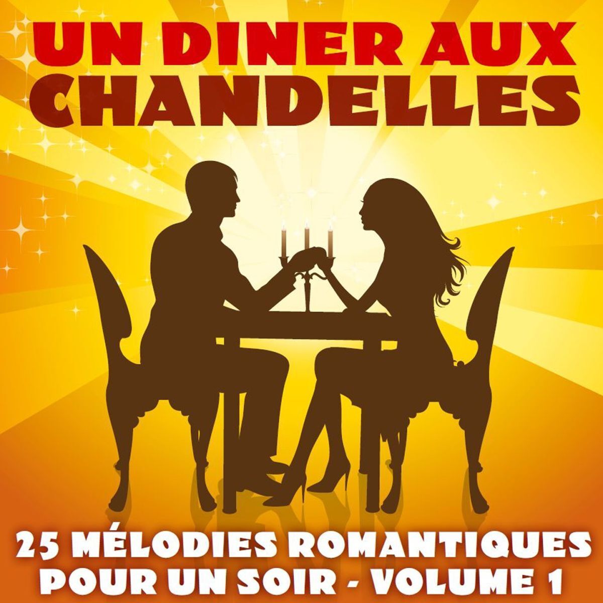 Album cover of Un dîner aux chandelles, vol. 1 (25 mélodies romantiques pour un soir)