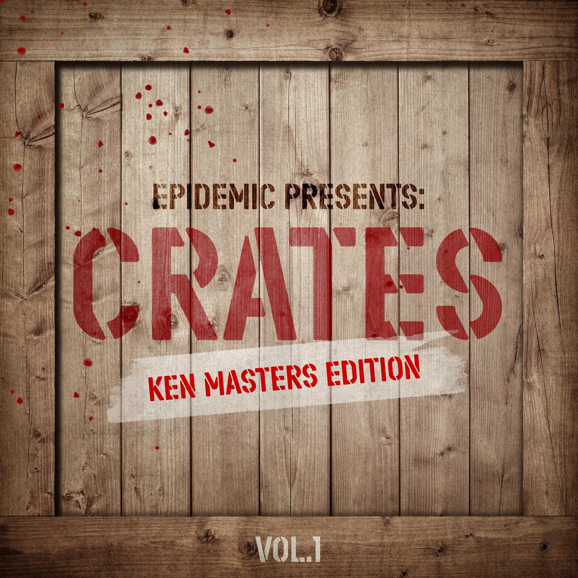 Album cover of Epidemic Presents: Crates (Ken Masters Edition) Vol. 1