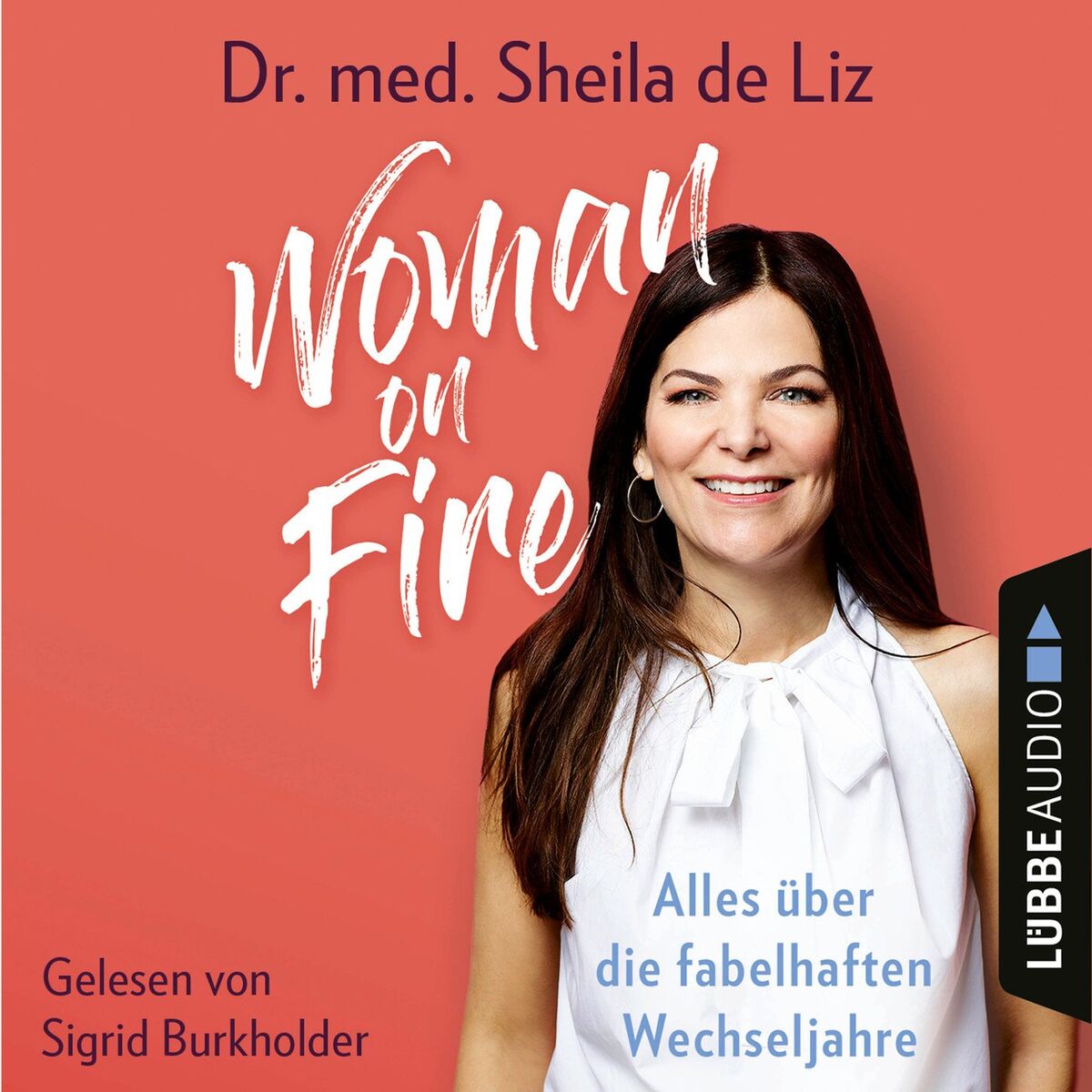 Album cover of Kapitel 1 - Woman on Fire - Alles über die fabelhaften Wechseljahre