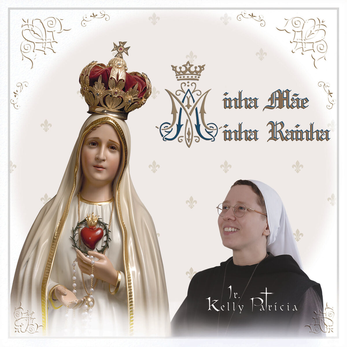 Album cover of Minha Mãe, Minha Rainha