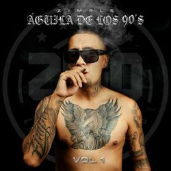 Cover of Águila de los 90'S, Vol. 1
