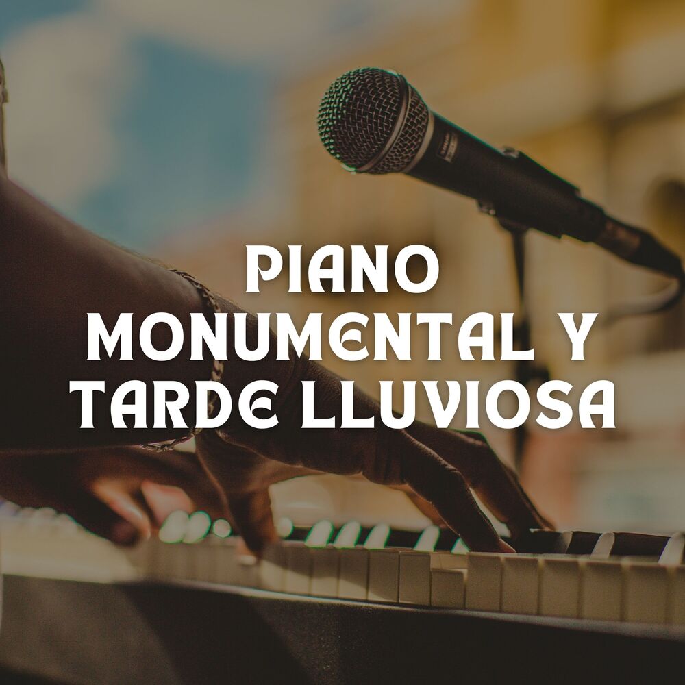 Picture of Piano Monumental Y Tarde Lluviosa
