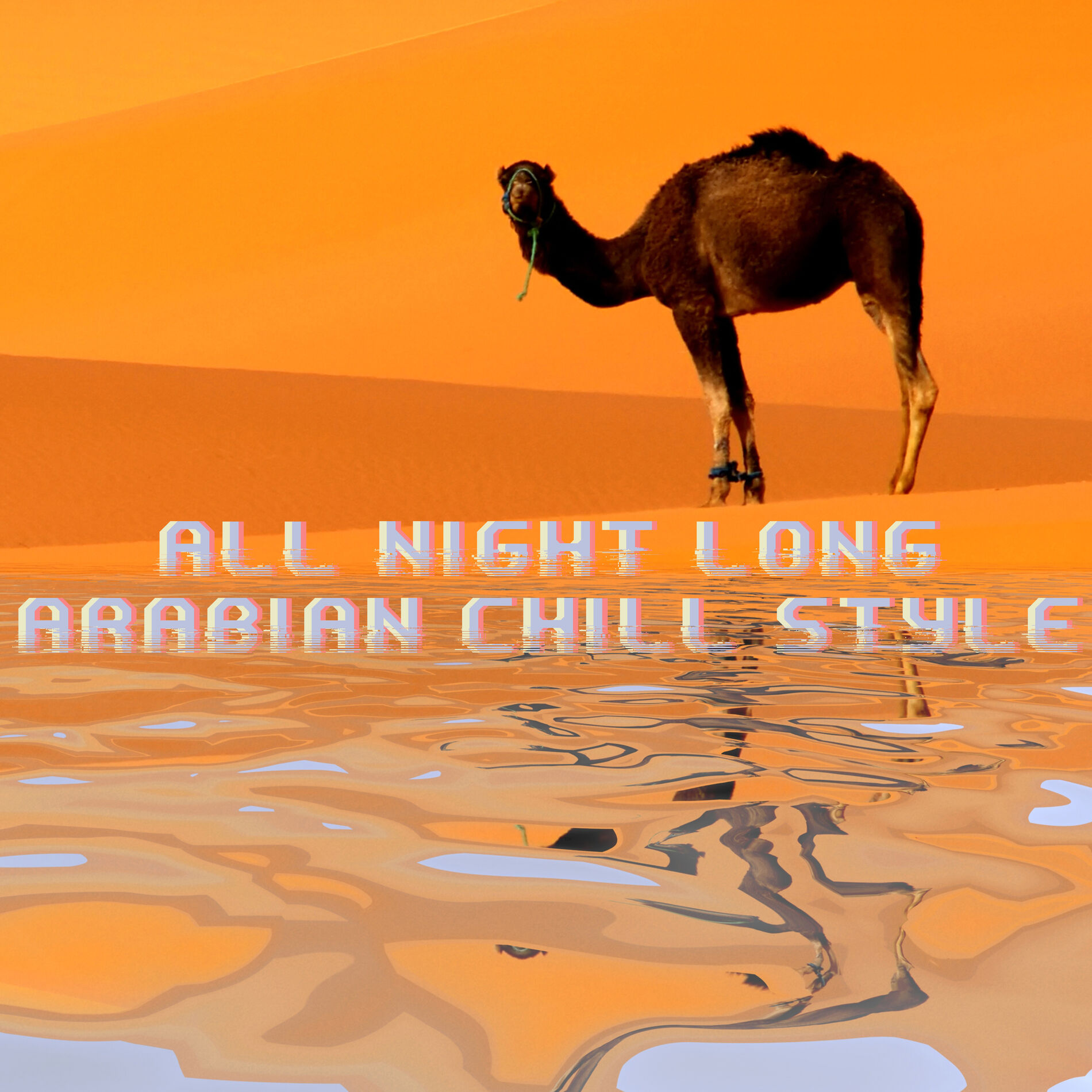 Album cover of All Night Long Arabian Chill Style: 15 Oriental Deep Chill Out Songs, Arabian Hypnotizing Vibes, Chillout Lounge Arabic Music, Rel