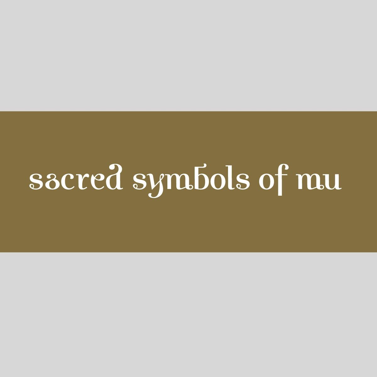 Album cover of Sacred Symbols Of Mu