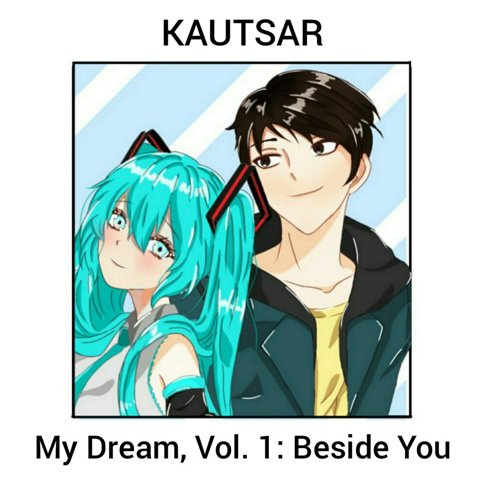 Picture of My Dream, Vol. 1: Beside You