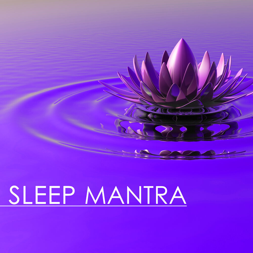 Picture of Sleep Mantra - Best New Age Music Therapy, Tibetan Buddhist Chanting and Singing Bowls