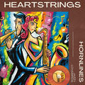 Heartstrings and Hornlines