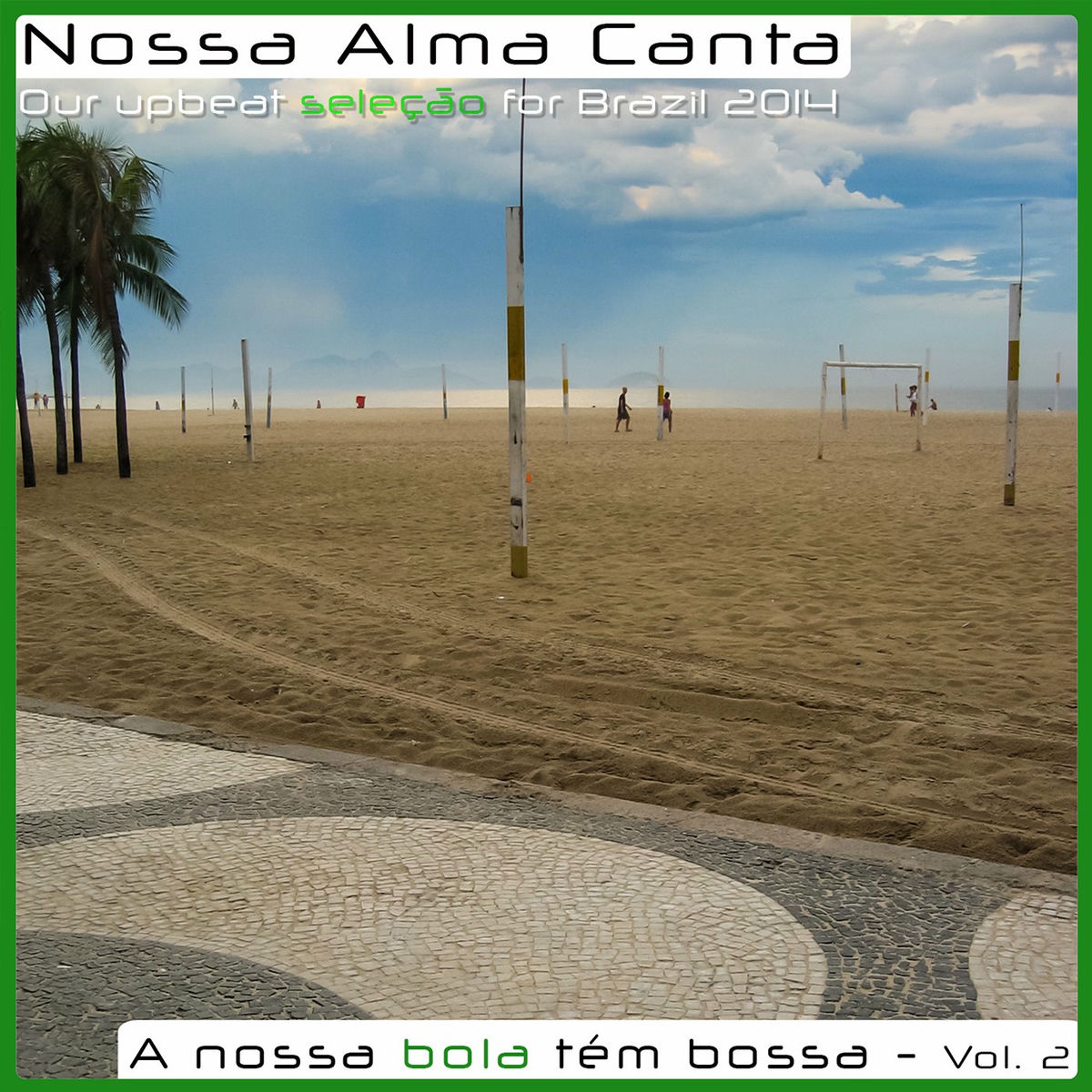 Album cover of A Nossa Bola Tem Bossa - Vol 2
