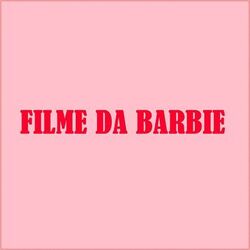 Cover of FILME DA BARBIE