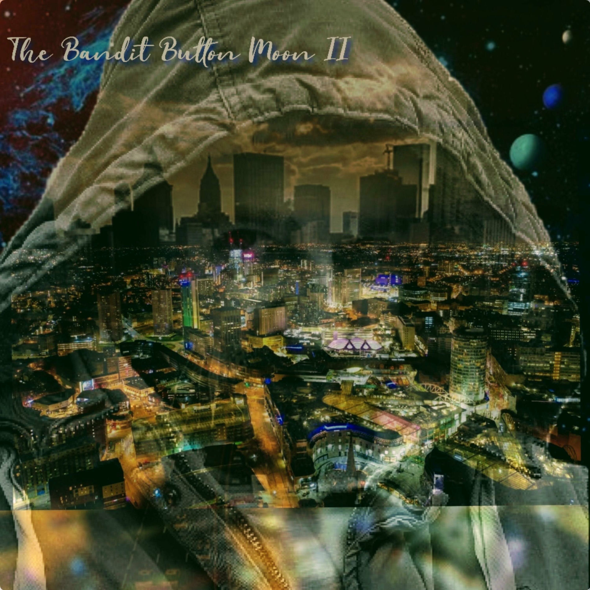 Album cover of The Bandit Button Moon 2