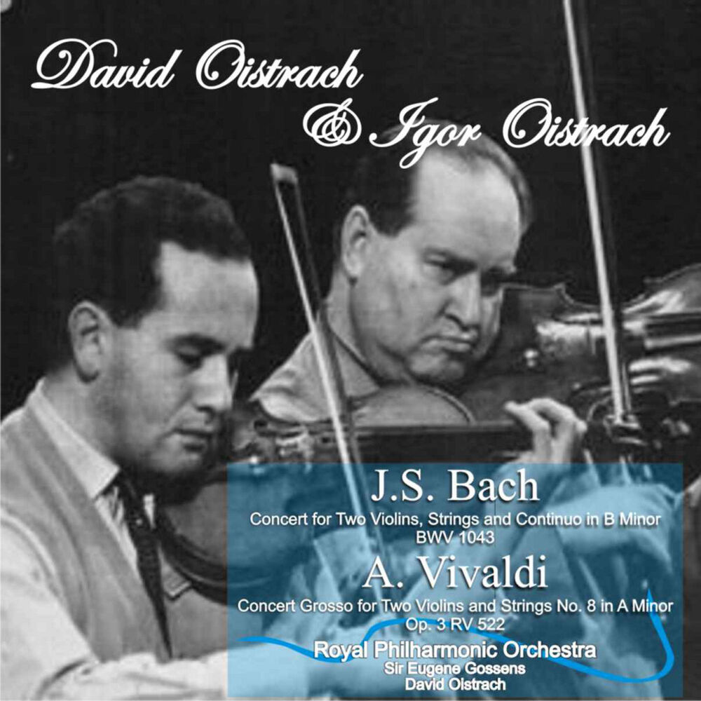 Picture of J.S. Bach: Concert for Two Violins, Strings and Continuo in B Minor, BWV 1043 - A. Vivaldi: Concert Grosso for Two Violins and Str