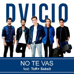 Cover of No Te Vas (feat. ToR+ Saksit) (Thai Duet Version)
