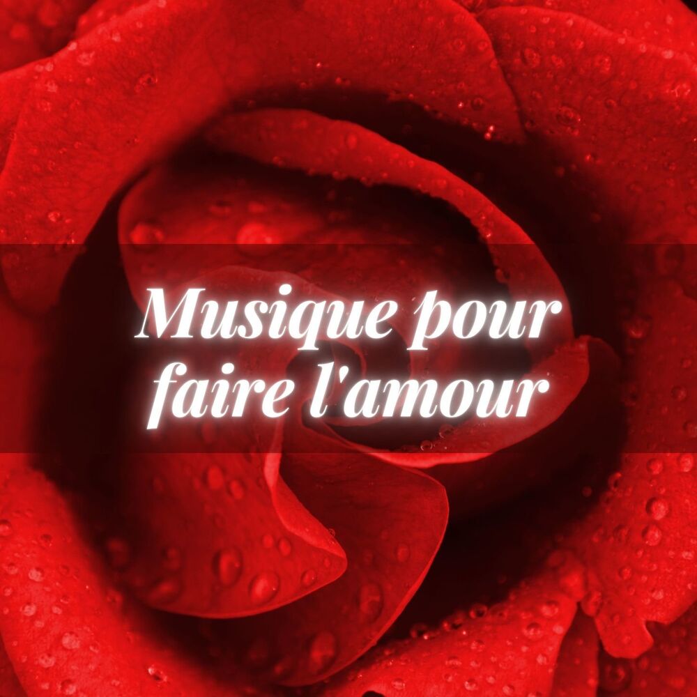 Picture of Musique pour faire l'amour: Chansons piano romantique d'amour sans parole sentimental