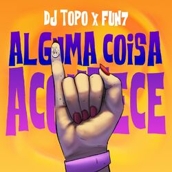 Cover of Alguma Coisa Acontece