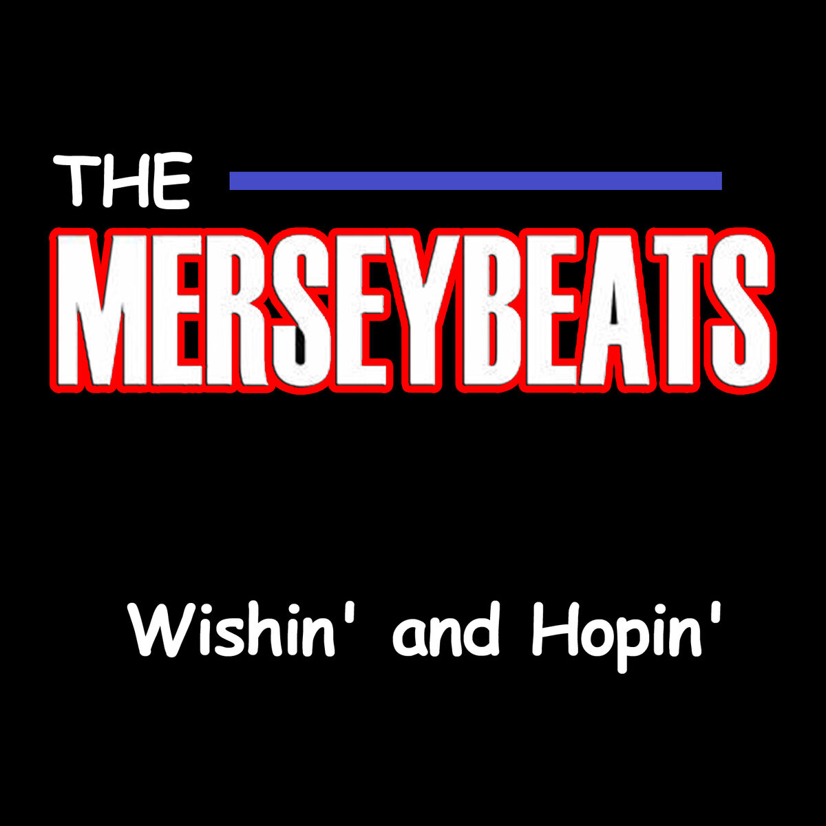 Album cover of Wishin' and Hopin'