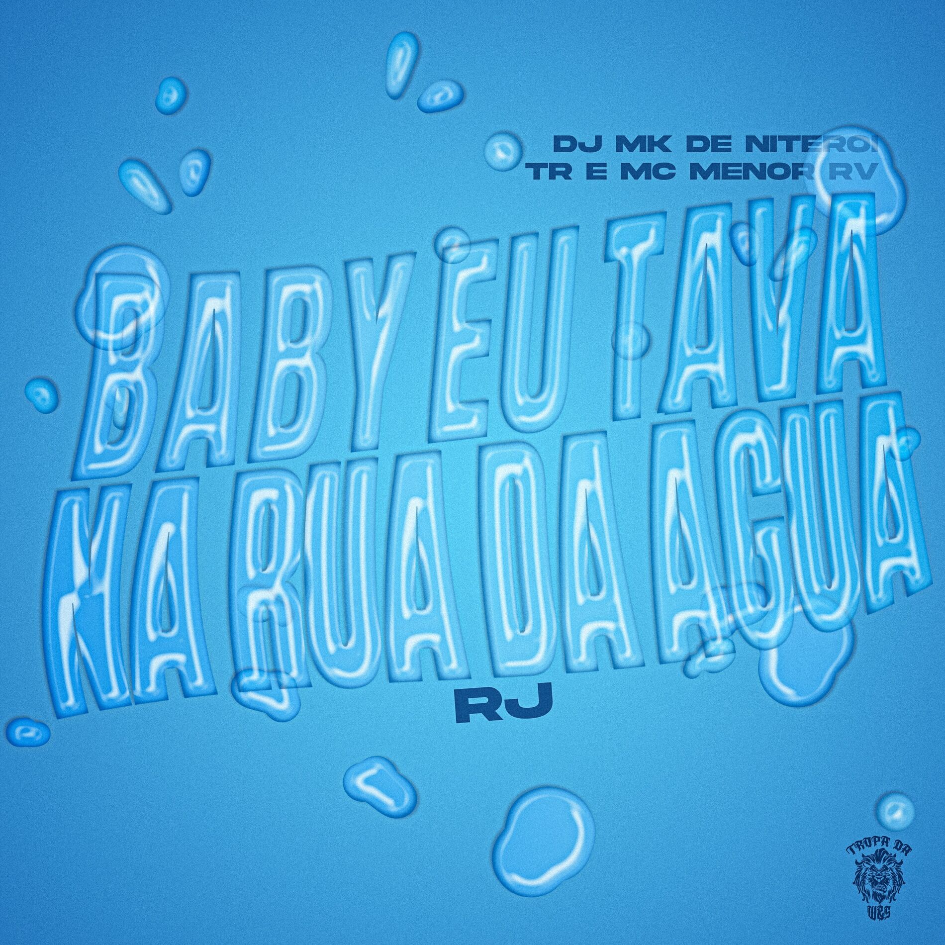 Album cover of Baby Eu Tava Na Rua Da Água - RJ
