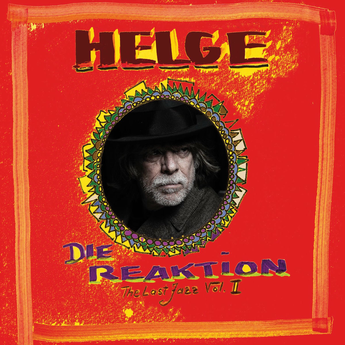 Album cover of Die Reaktion - The Last Jazz, Vol. II
