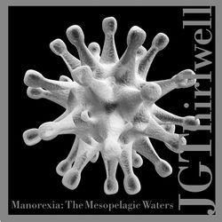 Cover of Manorexia: The Mesopelagic Waters by undefined