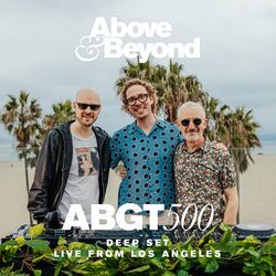 Cover of Group Therapy 500 Live From Los Angeles - Deep Set