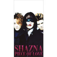 Shazna - PIECE OF LOVE | Deezer