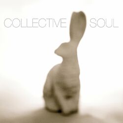 Cover of Collective Soul (Bonus Track Version)