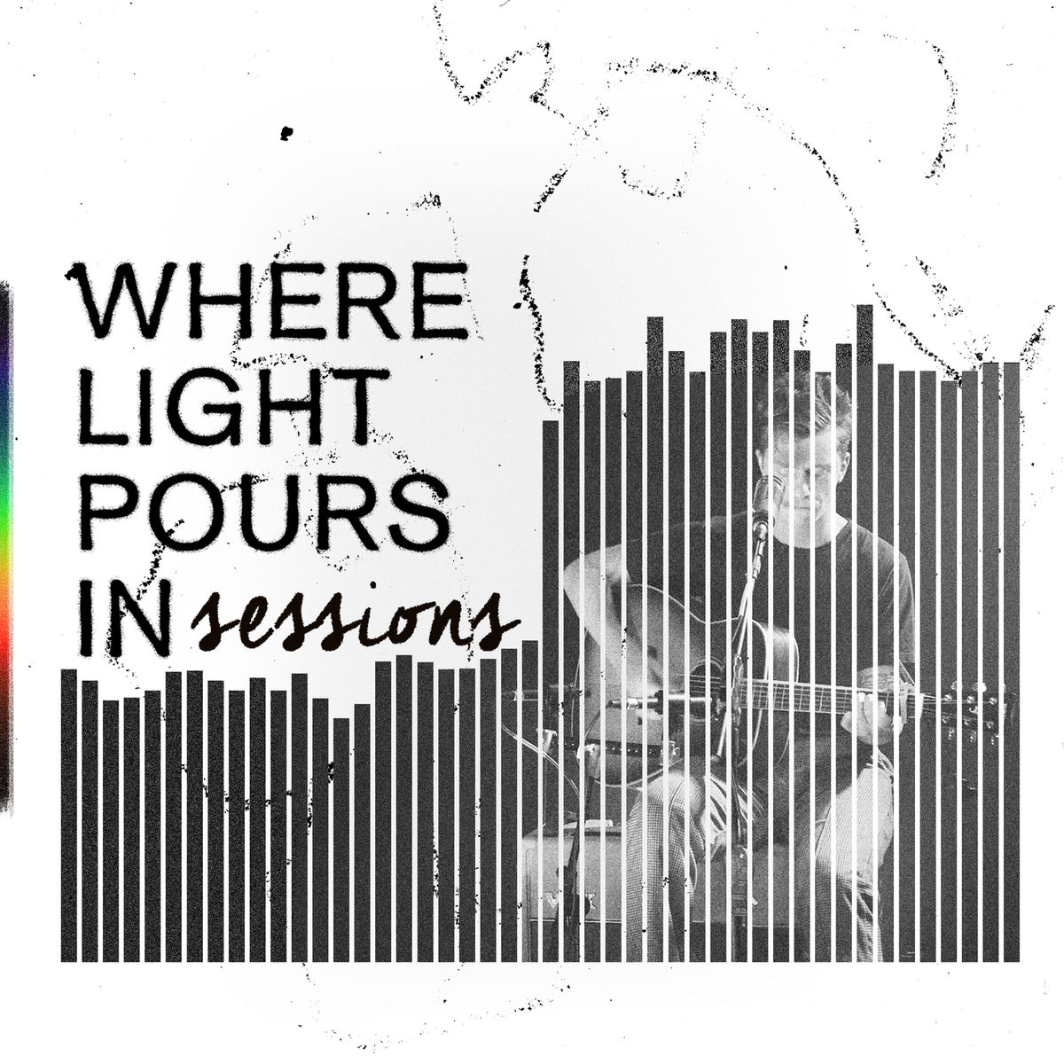 Album cover of Where Light Pours In Sessions