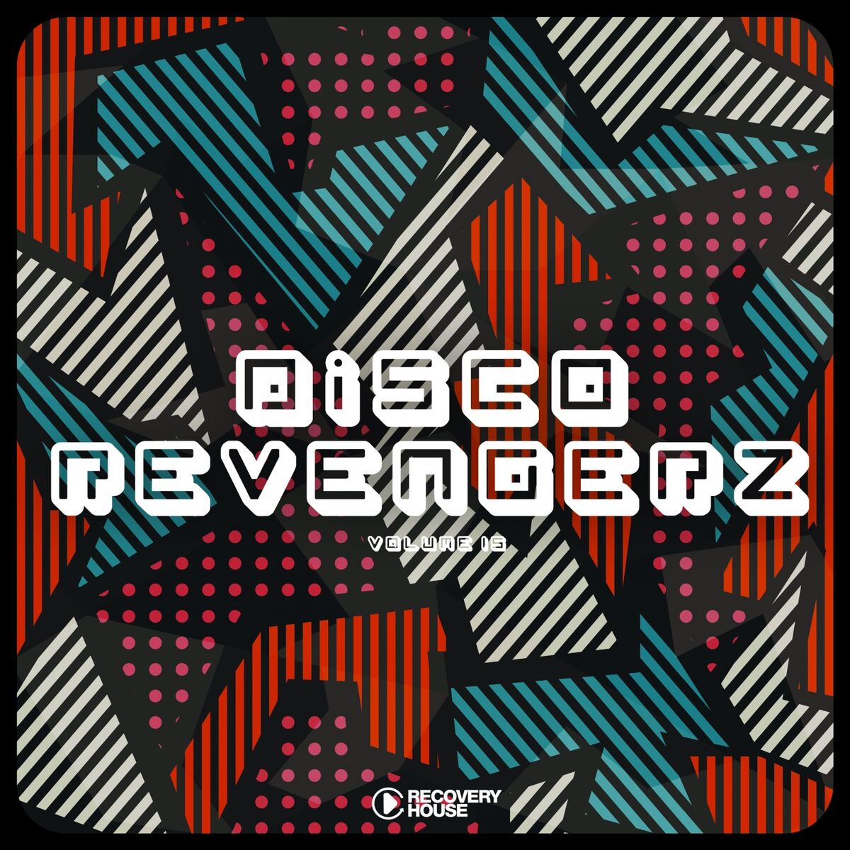 Album cover of Disco Revengerz, Vol. 15 - Discoid House Selection