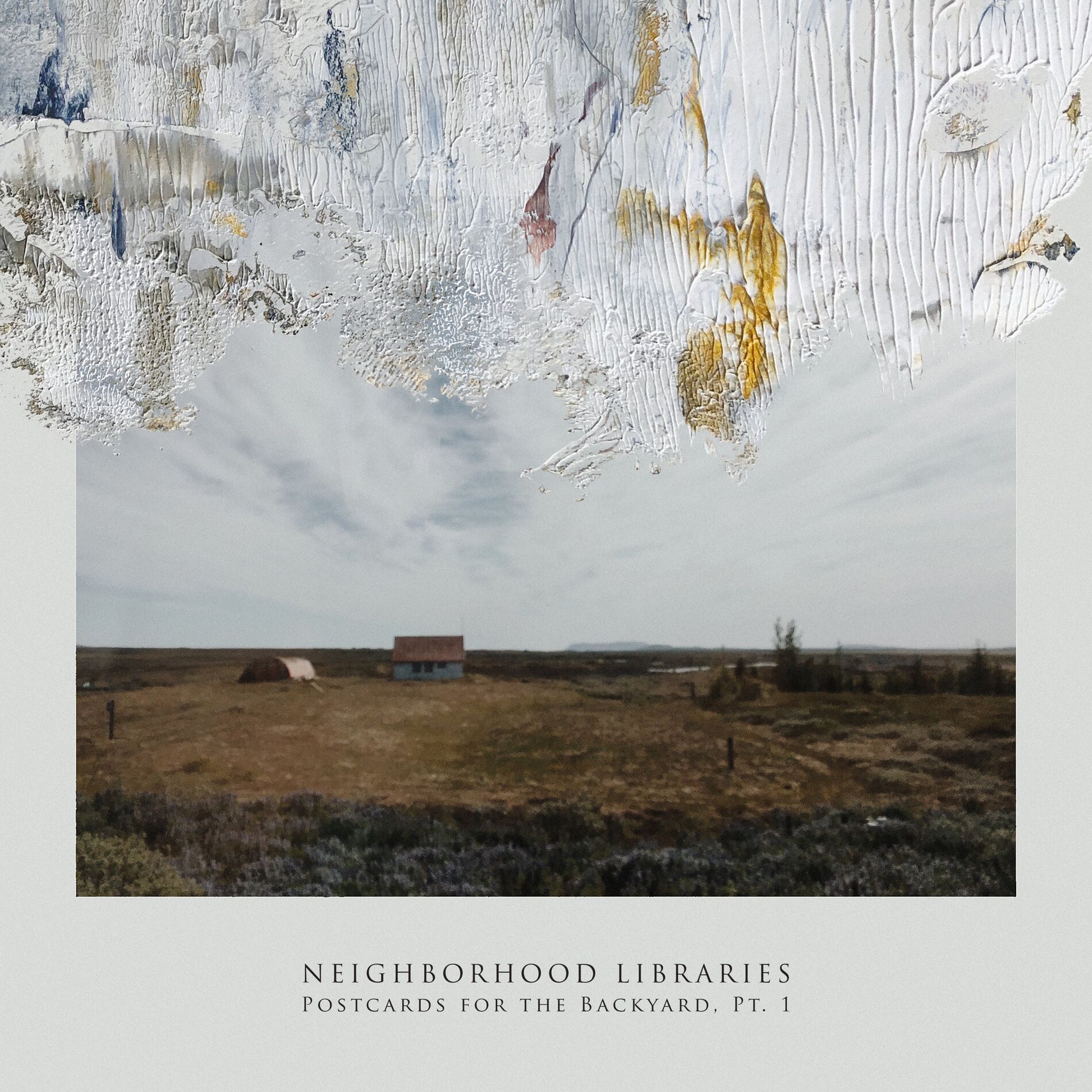 Album cover of Postcards for the Backyard, Pt. 1