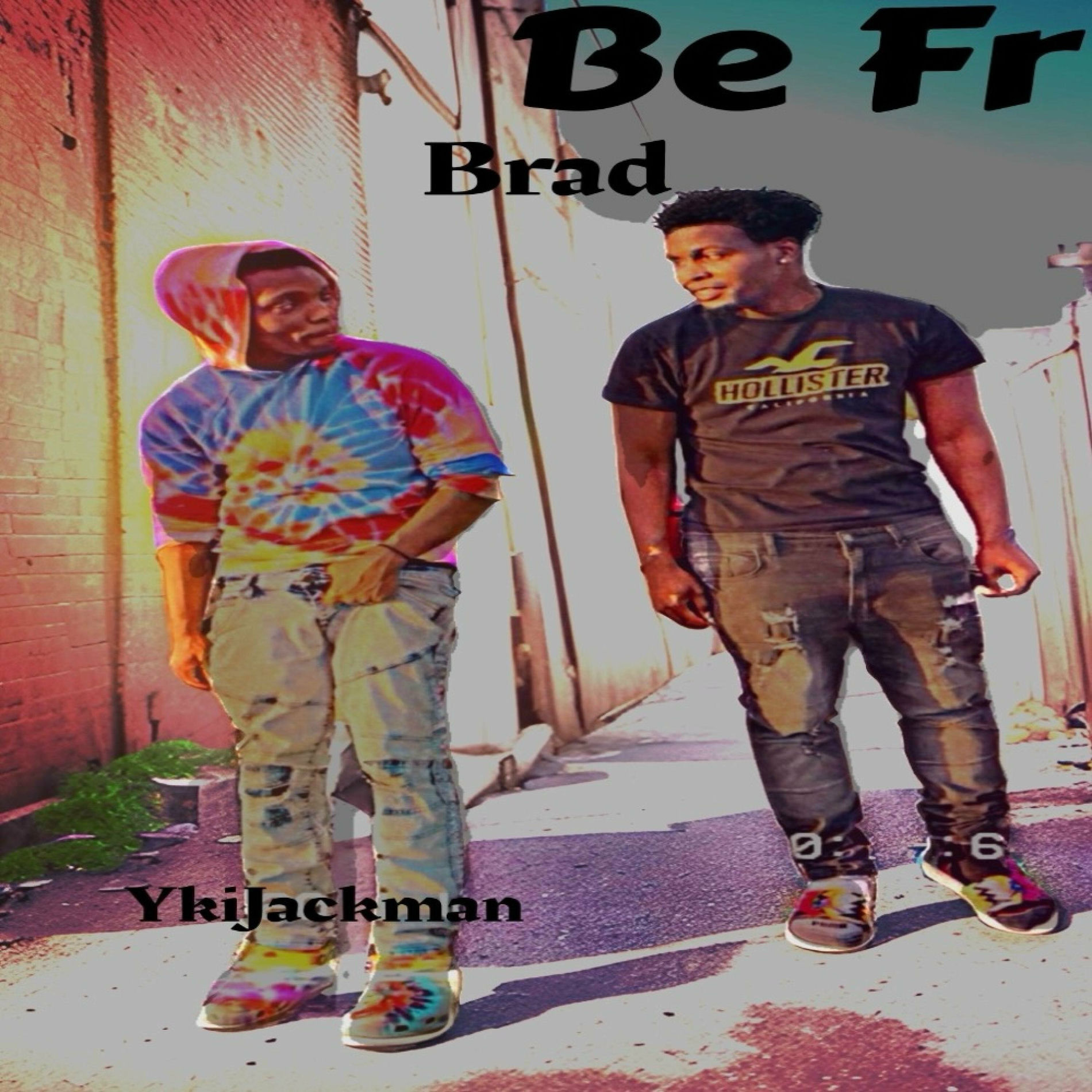 Album cover of Be FR (feat. Brad)