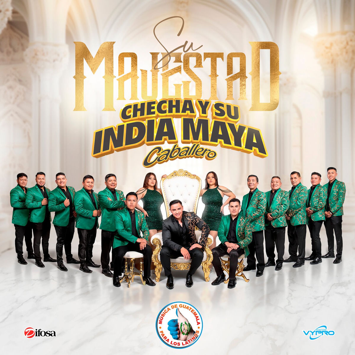 Checha y Su India Maya - Su Majestad. Música de Guatemala para los