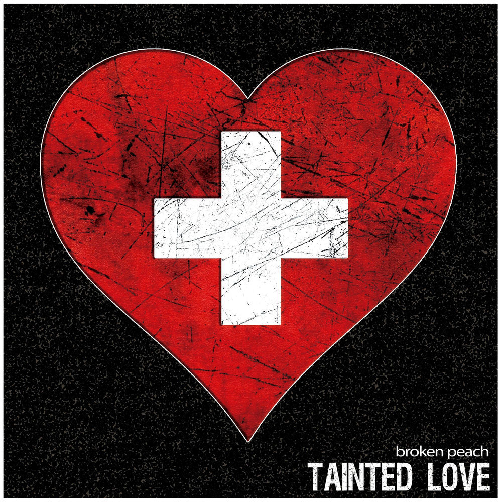 Albumhoes van Tainted Love — Broken Peach