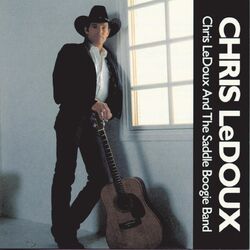 Cover of Chris LeDoux And The Saddle Boogie Band