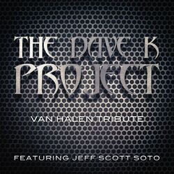 Cover of The Dave K Project Van Halen Tribute Featuring Jeff Scott Soto