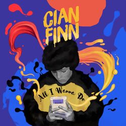 Cover of All I Wanna Do (Single)