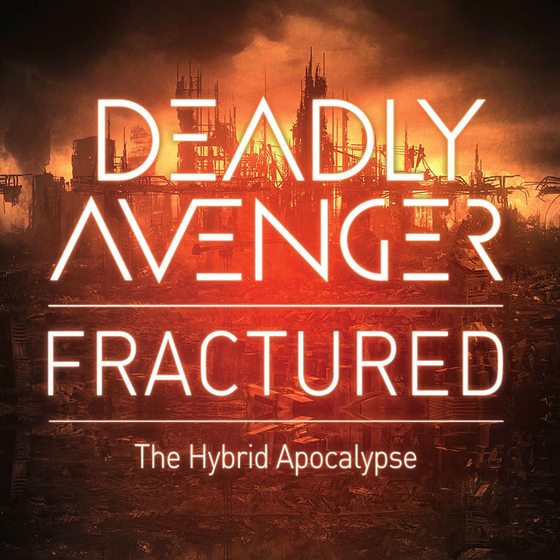 Album cover of Fractured: The Hybrid Apocalypse