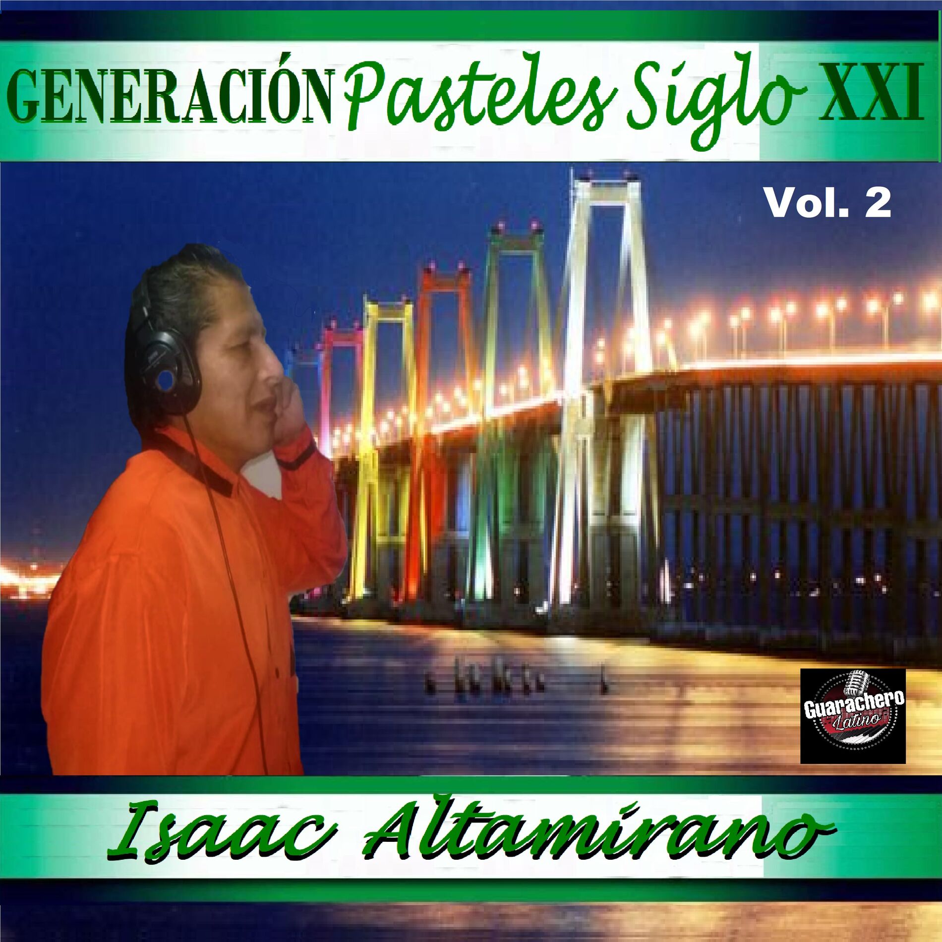 Album cover of Generación Pasteles Siglo XXI (Vol. 2)