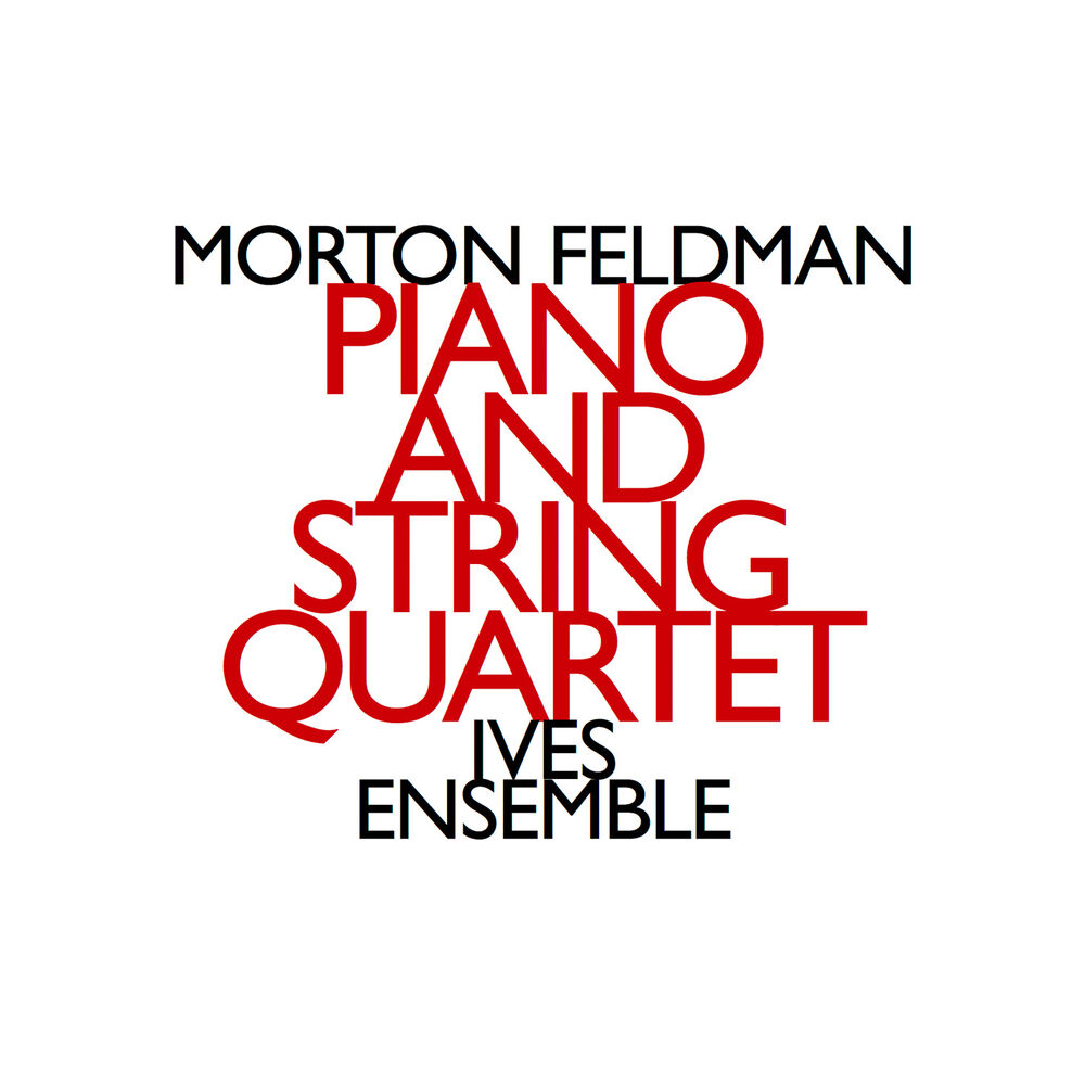 Picture of Morton Feldman: Piano and String Quartet