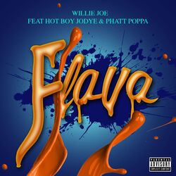 Cover of Flava (feat. Hotboy Jodye & Phat Poppa)