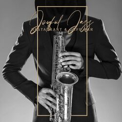 Cover of Joyful Jazz. Restaurant & Cafe Bar Background Music. Cheerful Sounds
