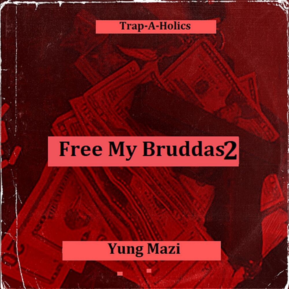 Picture of Free My Bruddas 2