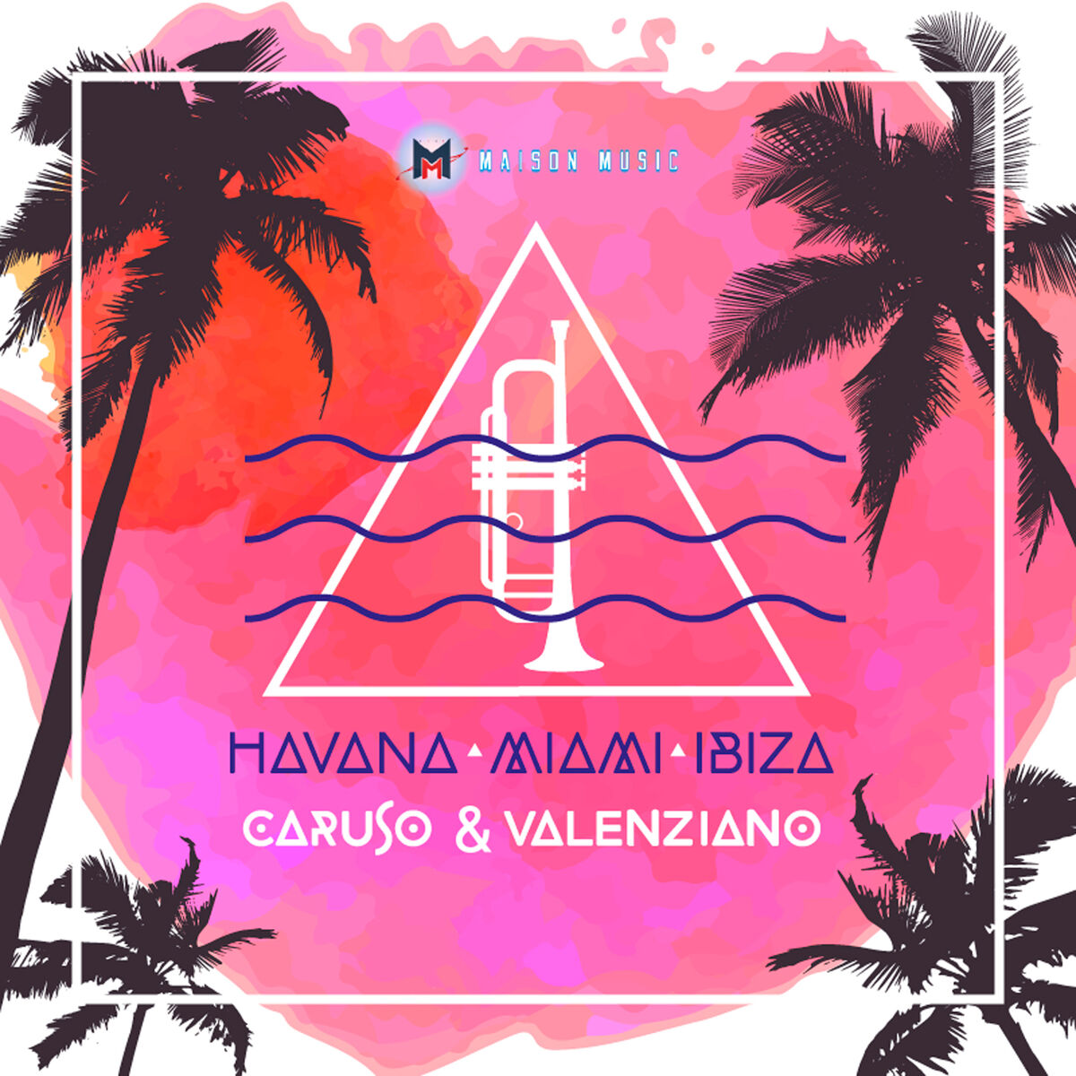 Album cover of Havana Miami Ibiza