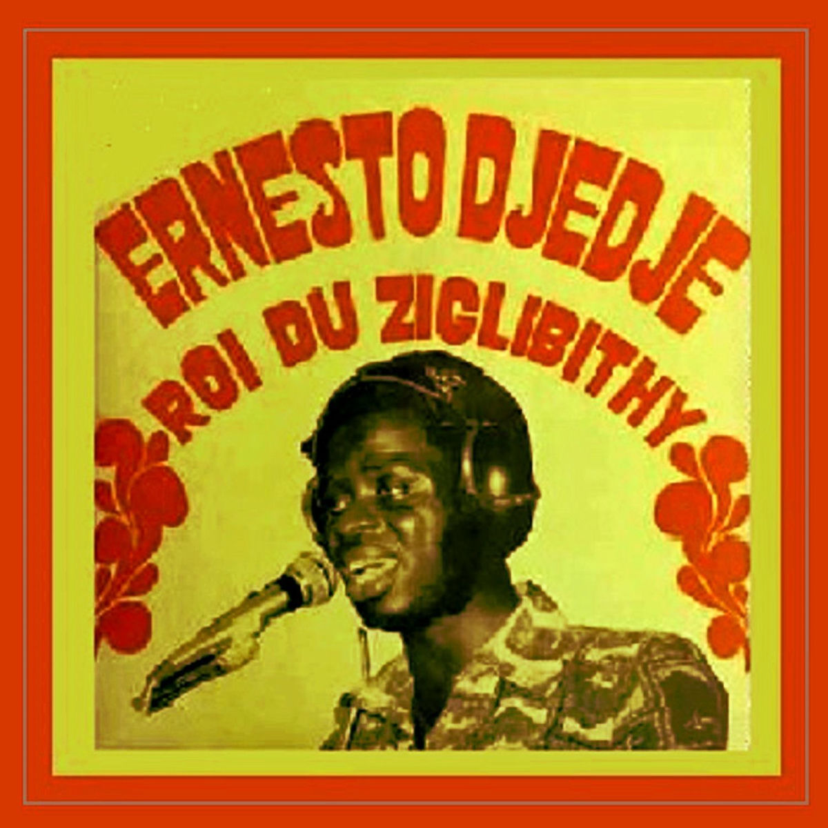独12” Ernesto DjeDje Roi Du Ziglibithy AADE015 Analog Africa /00250 Ernesto Djédjé - Roi Du Ziglibithy (Limited Dance Edition No