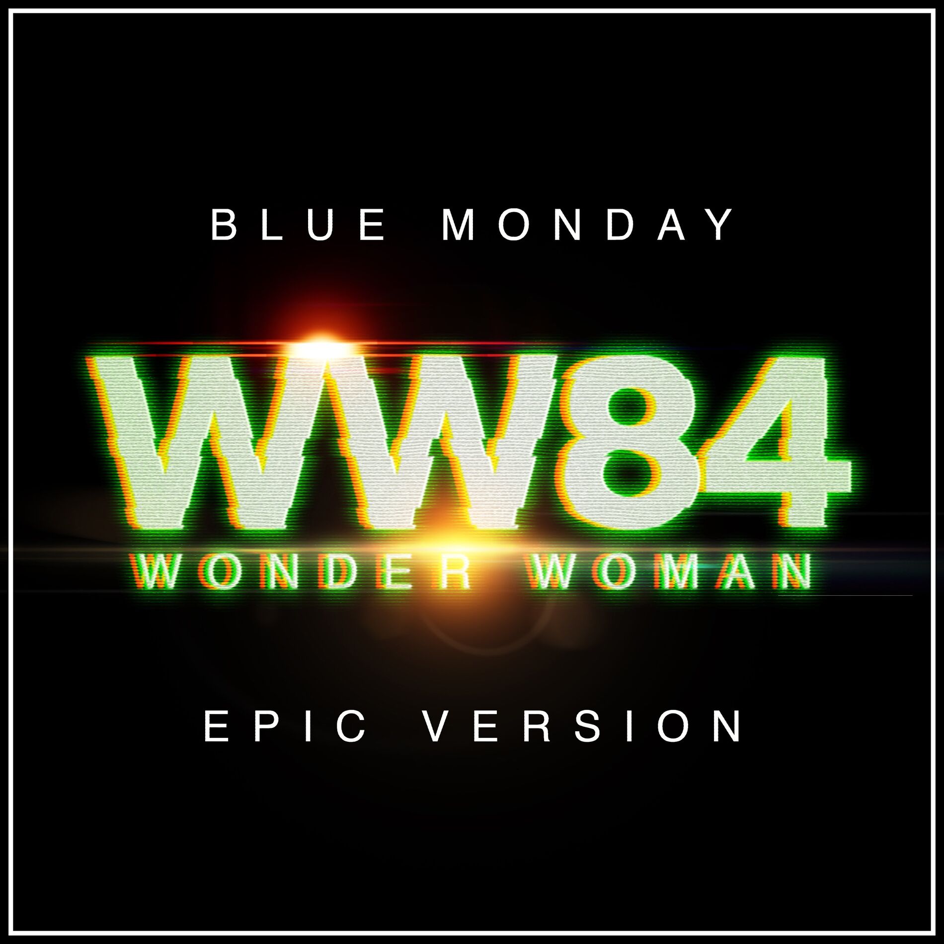 Album cover of Blue Monday - Wonder Woman 1984 (Epic Version)
