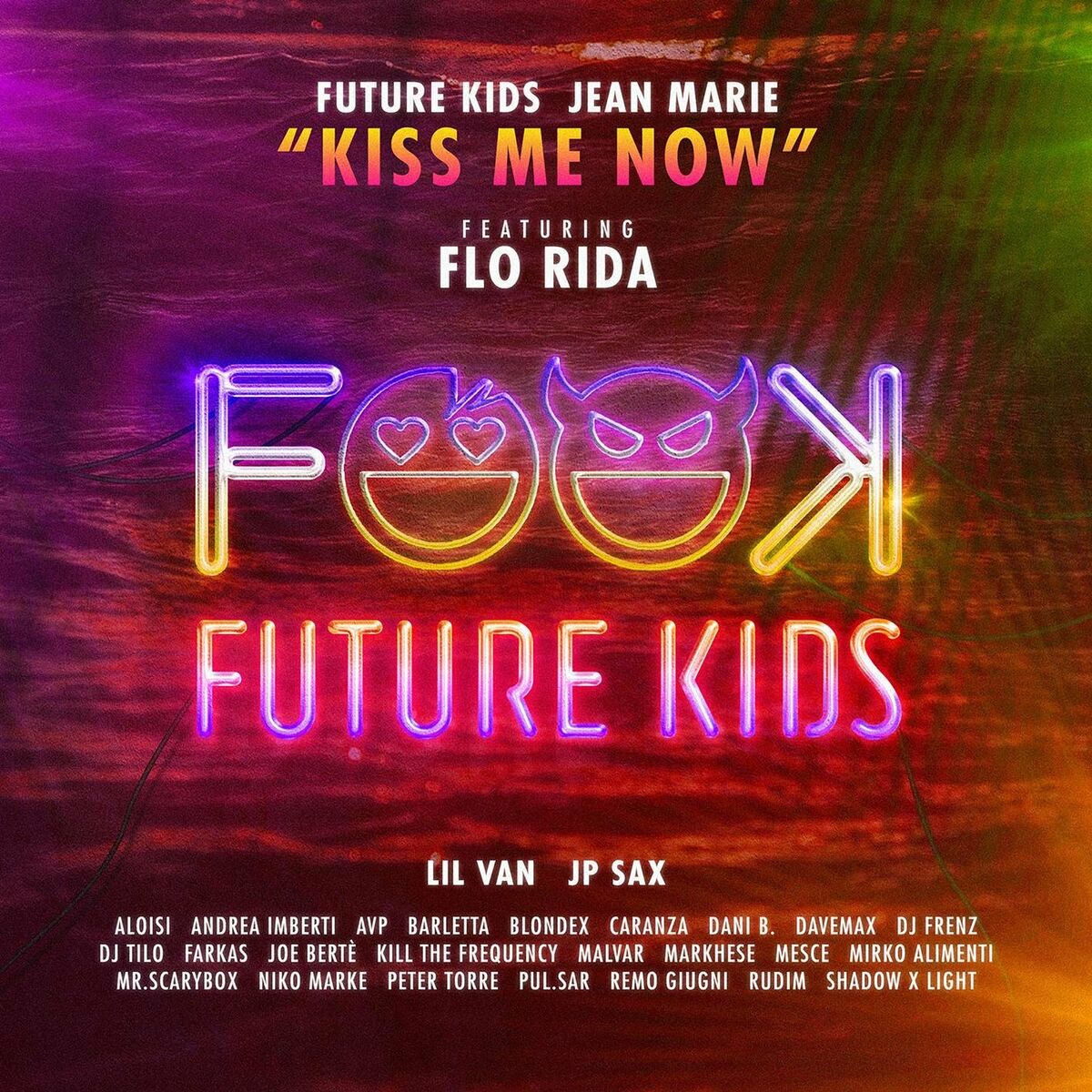 Album cover of Kiss Me Now (feat. Flo Rida, Aloisi, Andrea Imberti, Avp, Barletta, Caranza, Dani B., DJ Frenz, DJ Tilo, JP Sax, Malvar, Mesce & N