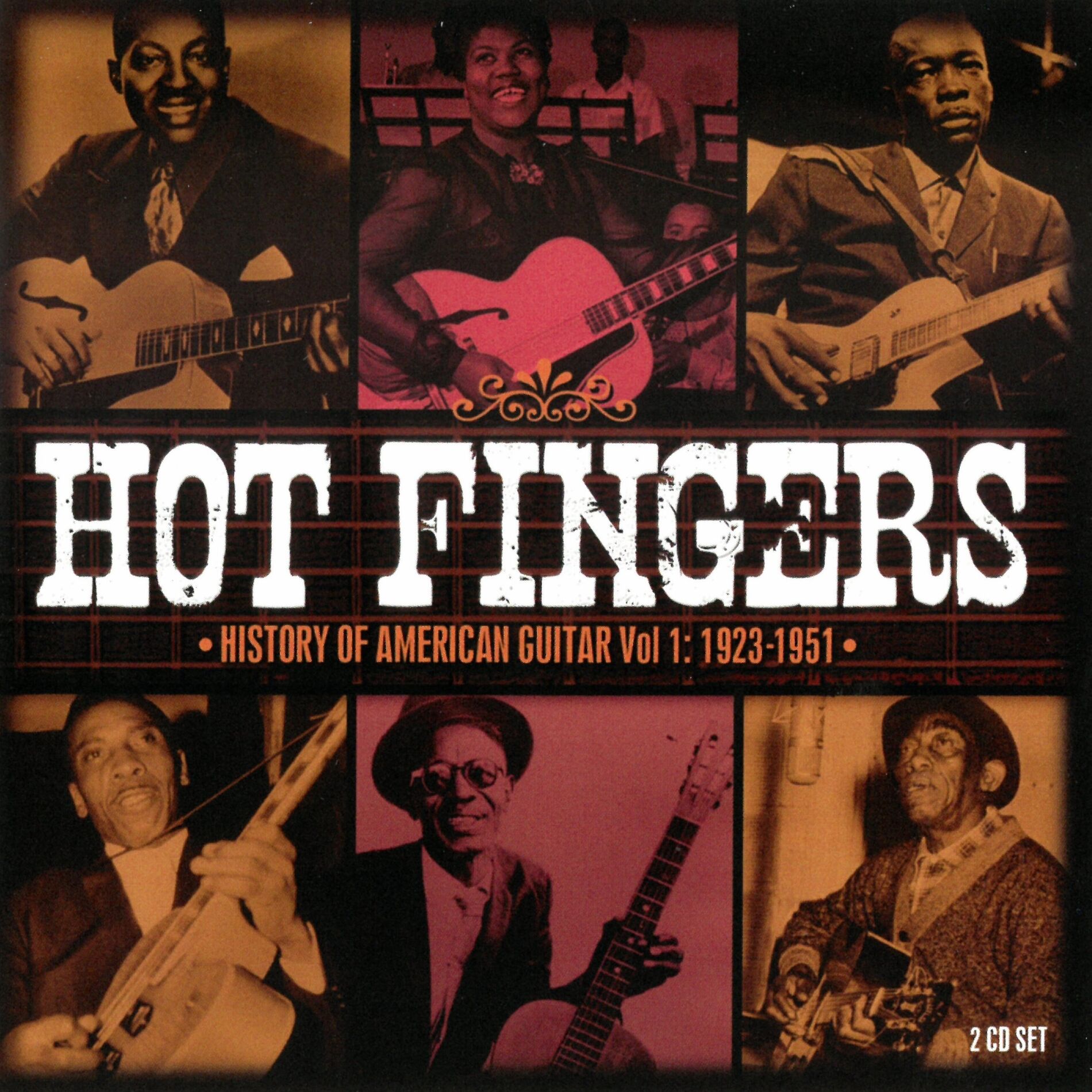 Album cover of Hot Fingers - History Of American Guitar Vol 1: 1923-1951
