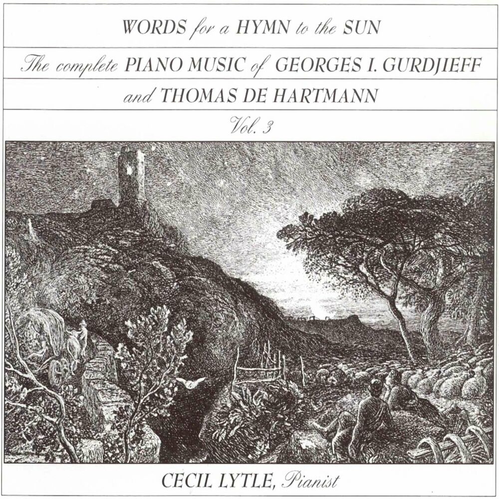 Picture of The Complete Piano Music of Georges I. Gurdjieff & Thomas de Hartmann, Vol. 3: Words for a Hymn to the Sun