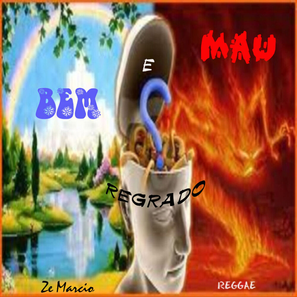 Picture of Bem e Mau Regrado