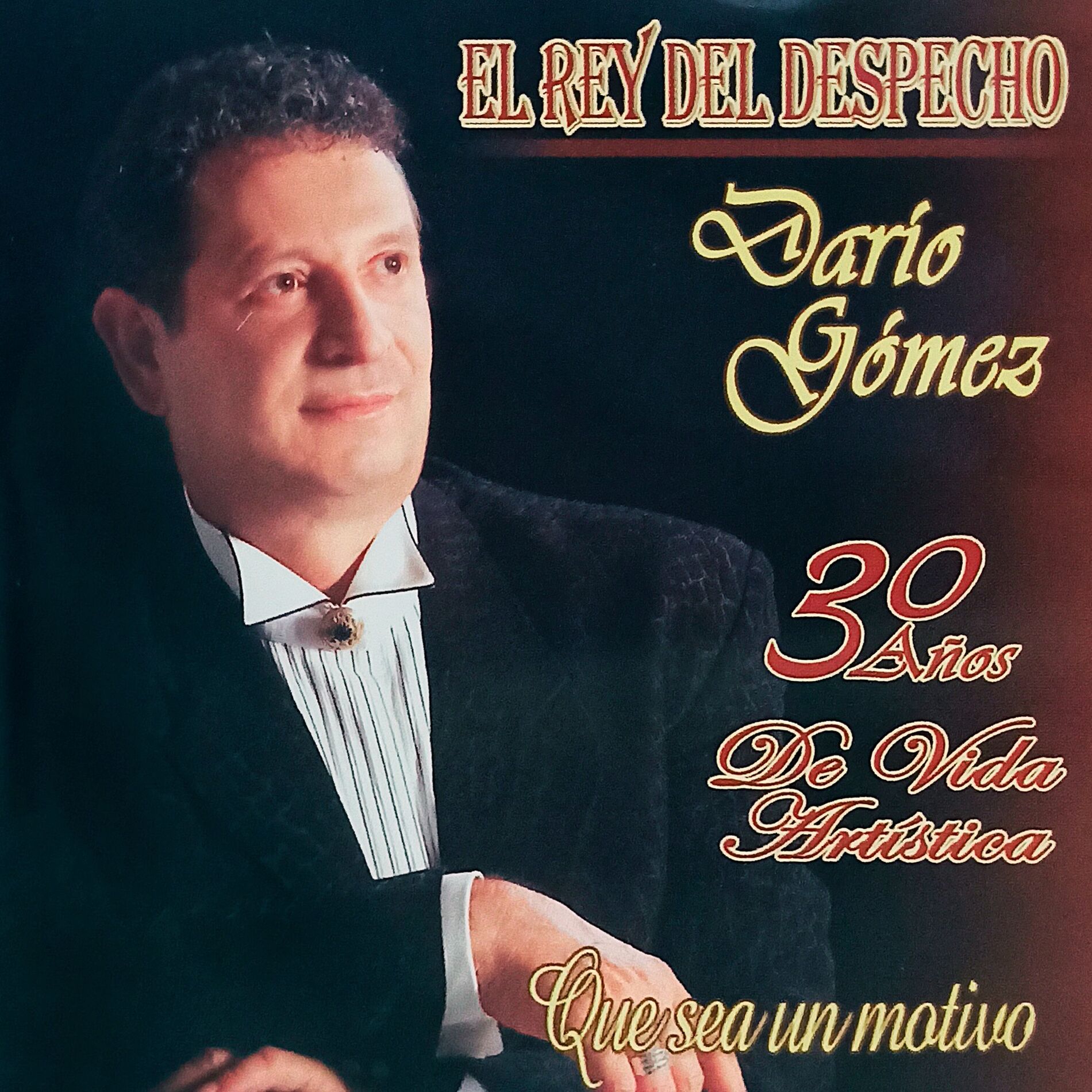 Album cover of Que Sea un Motivo (30 Años de Vida Artística)