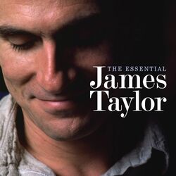 The Essential James Taylor (Deluxe Edition)