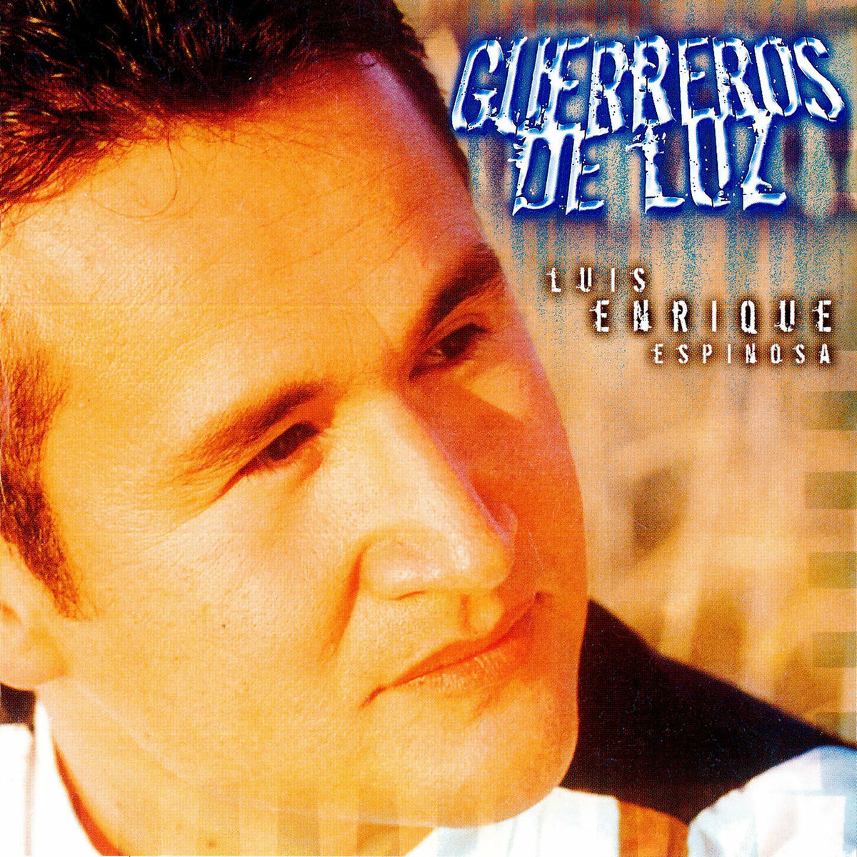 Album cover of Guerreros De Luz